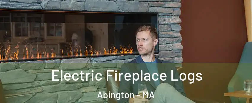  Electric Fireplace Logs Abington - MA
