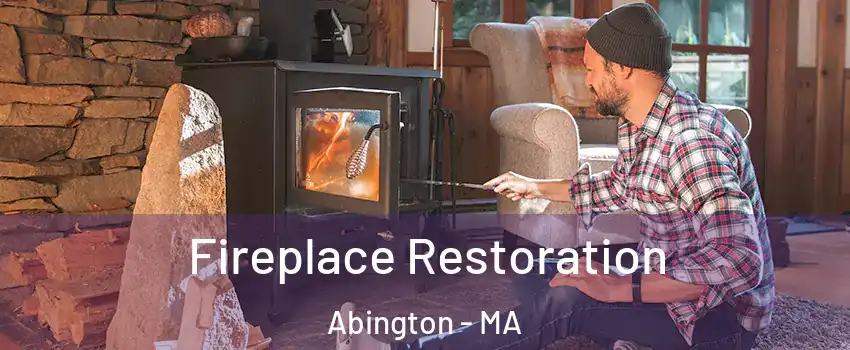  Fireplace Restoration Abington - MA