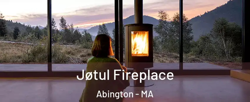  Jøtul Fireplace Abington - MA