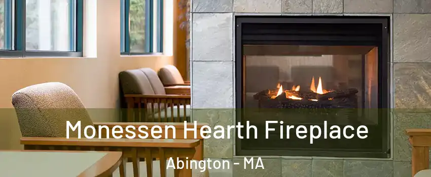  Monessen Hearth Fireplace Abington - MA